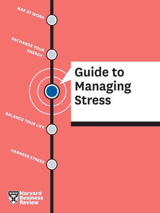 Cover image for HBR Guide to Managing Stress